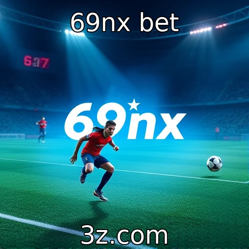 69nx bet Apostas esportivas: como analisar partidas para maximizar seus ganhos